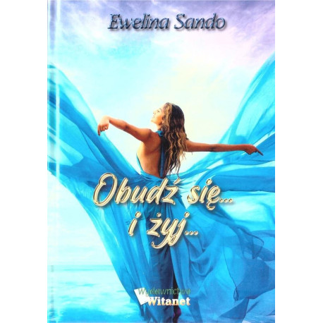 Obudź się... i żyj...