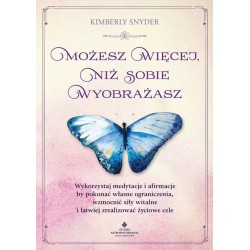 Możesz więcej, niż sobie wyobrażasz