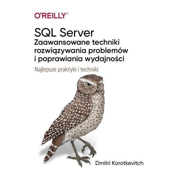 SQL Server - zaawansowane techniki rozwiązywania..