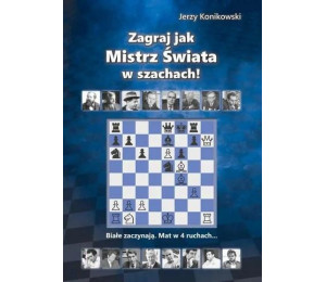 Zagraj jak mistrz świata w szachach!
