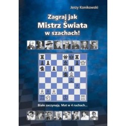 Zagraj jak mistrz świata w szachach!