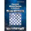 Zagraj jak mistrz świata w szachach!