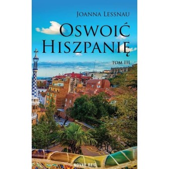 Oswoić Hiszpanię T.3