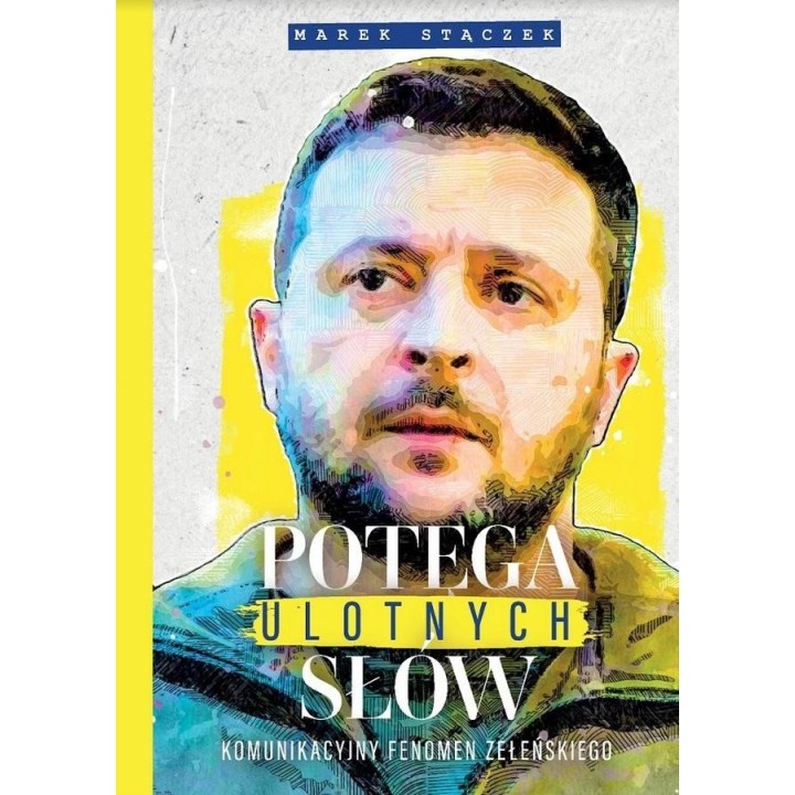 Potęga ulotnych słów