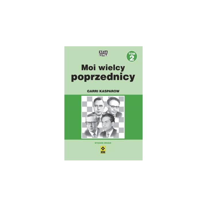 Moi wielcy poprzednicy T.2 w.2