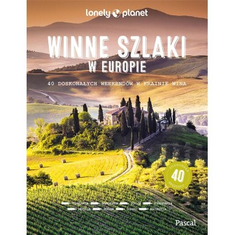 Winne szlaki po Europie