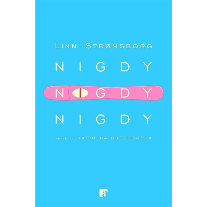 Nigdy, nigdy, nigdy