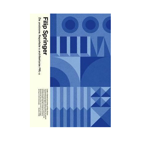 Źle urodzone. Reportaże o architekturze PRL-u w.3