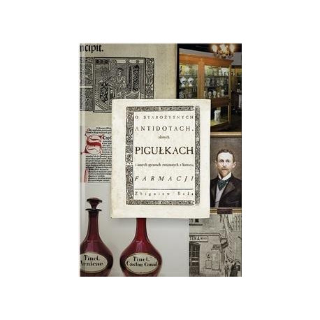 O starożytnych antidotach, złotych pigułkach..