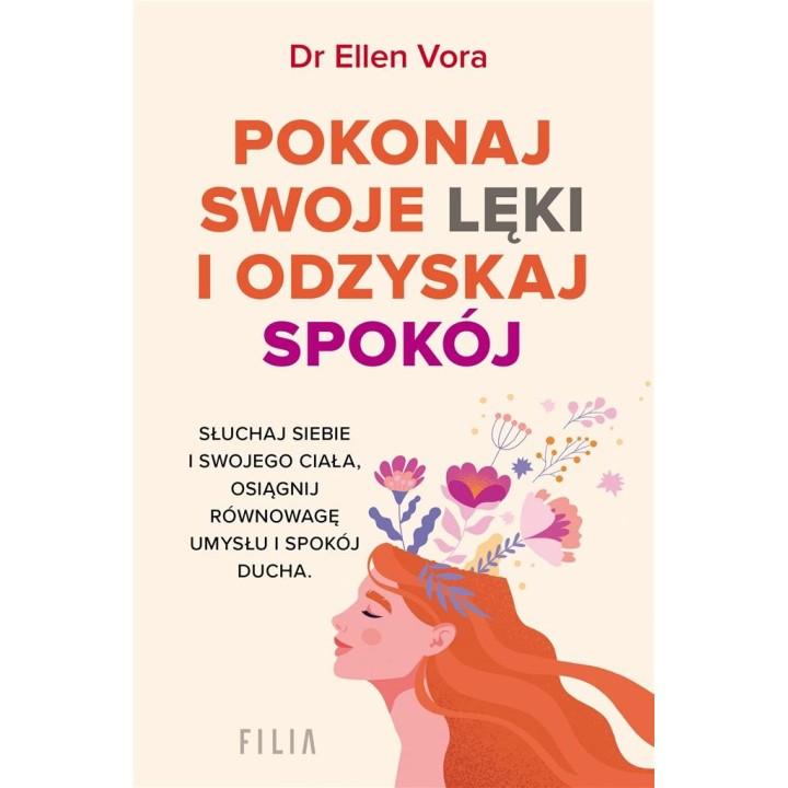 Pokonaj swoje lęki i odzyskaj siebie