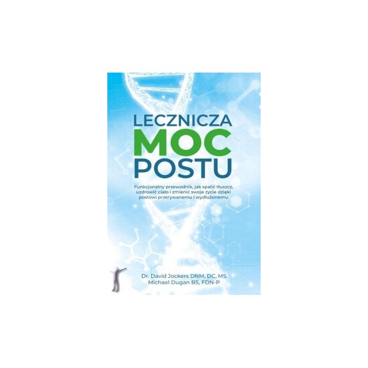 Lecznicza moc postu