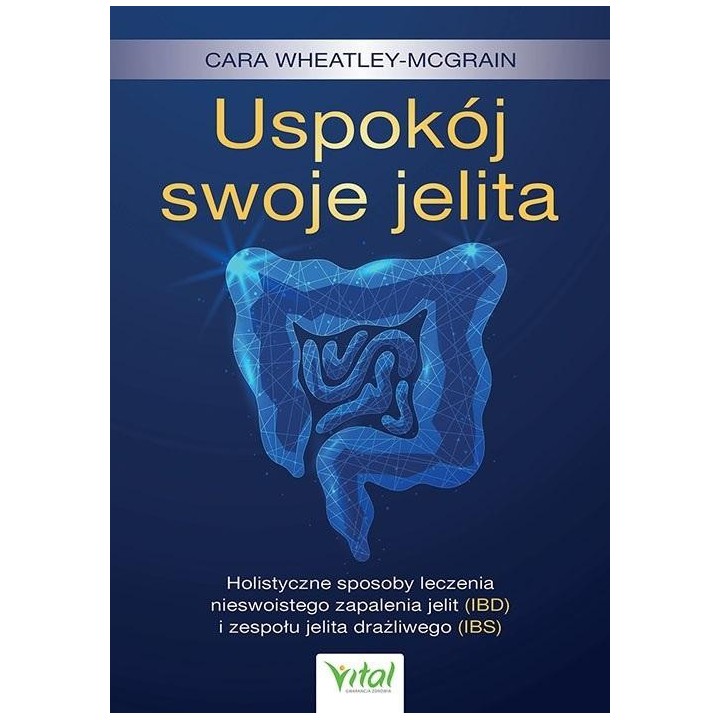 Uspokój swoje jelita