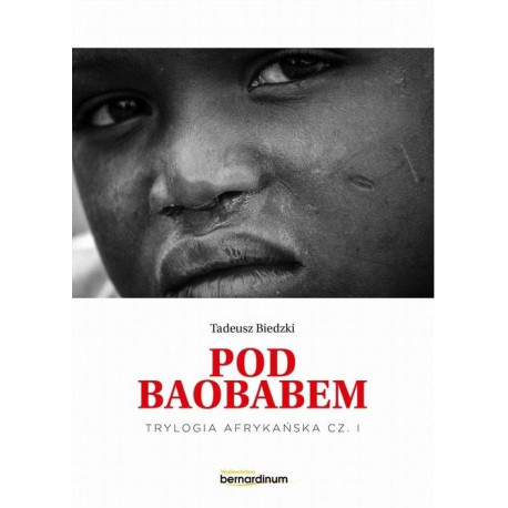 Trylogia Afrykańska T.1 Pod Baobaem w.2