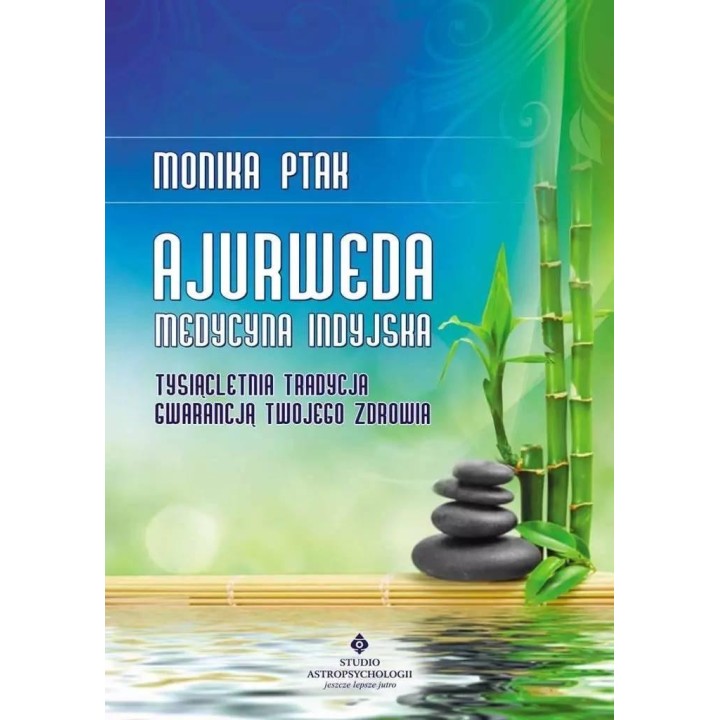 Ajurweda - medycyna indyjska w.4