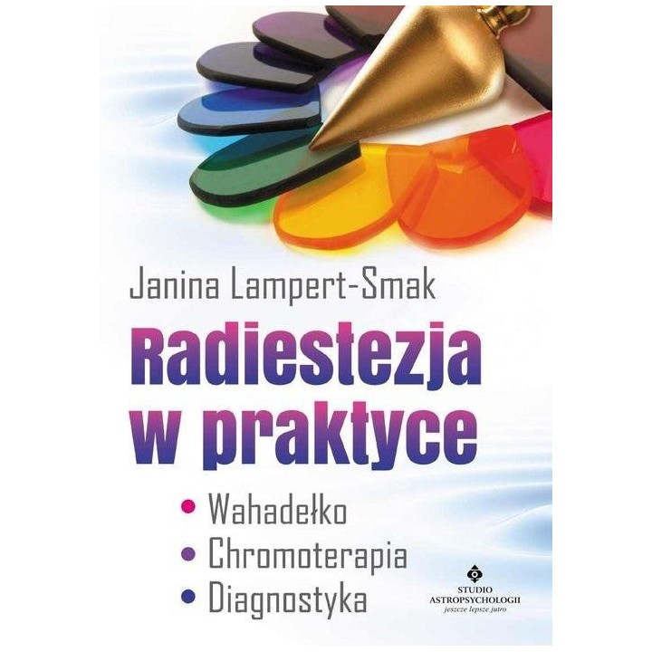 Radiestezja w praktyce