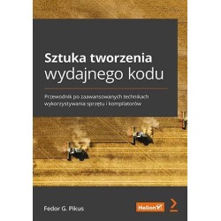 Sztuka tworzenia wydajnego kodu