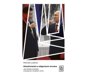 Niedźwiedź w objęciach smoka