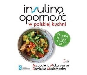 Insulinooporność w polskiej kuchni w.2022