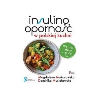 Insulinooporność w polskiej kuchni w.2022