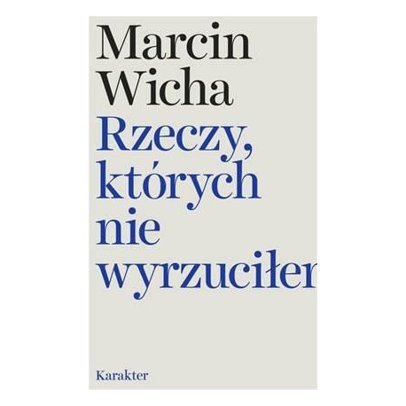Rzeczy, których nie wyrzuciłem