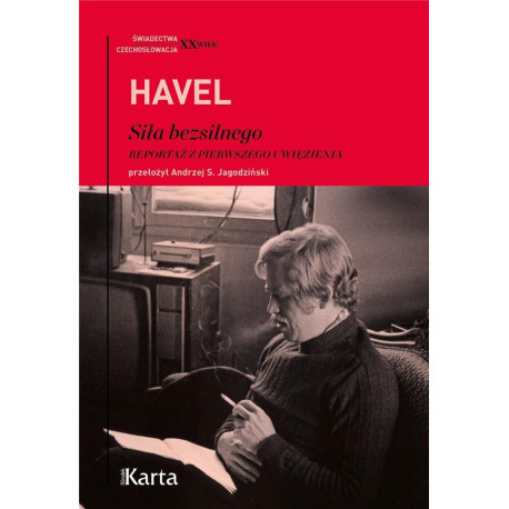 Siła bezsilnego. Reportaż z pierwszego uwięzienia
