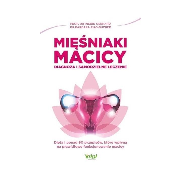 Mięśniaki macicy. Diagnoza i samodzielne leczenie