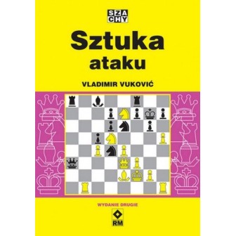 Szachy. Sztuka ataku w.2