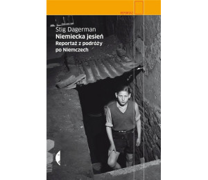 Niemiecka jesień. Reportaż z podróży po Niemczech