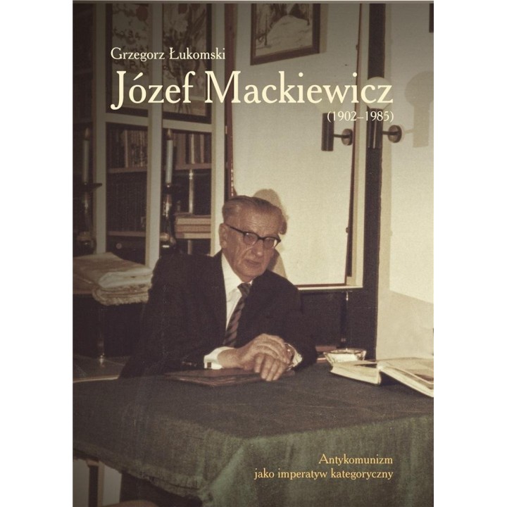 Józef Mackiewicz (19021985)