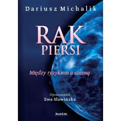 Rak piersi. Między ryzykiem a szansą