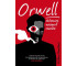 Orwell. Człowiek naszych czasów