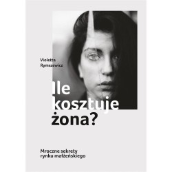 Ile kosztuje żona?