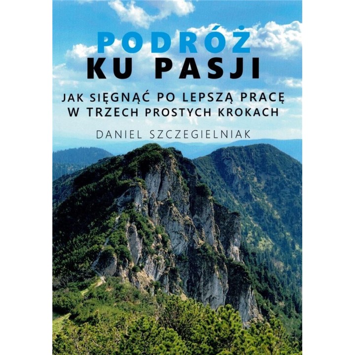 Podróż ku pasji