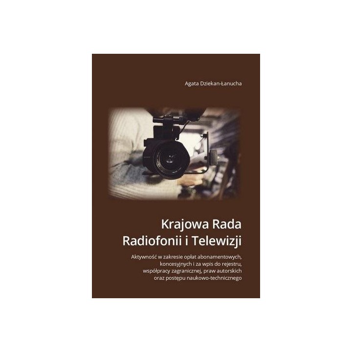 Krajowa Rada Radiofonii i Telewizji. Aktywność...