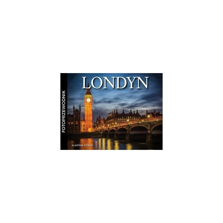 Londyn. Fotoprzewodnik