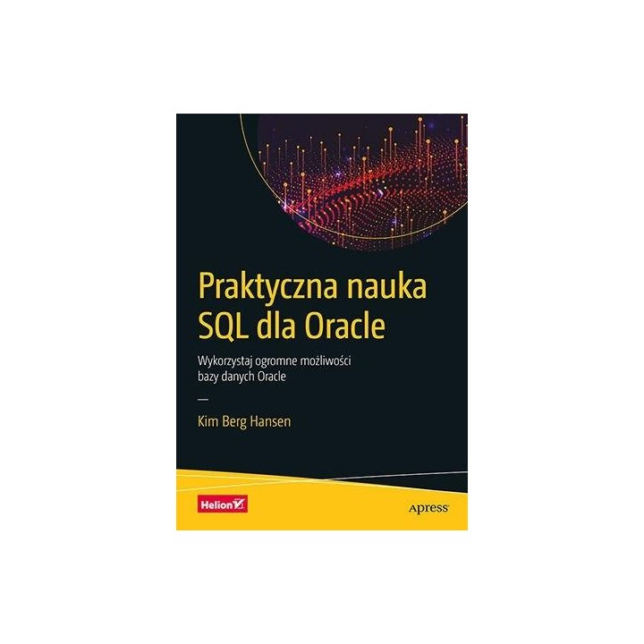 Praktyczna nauka SQL dla Oracle