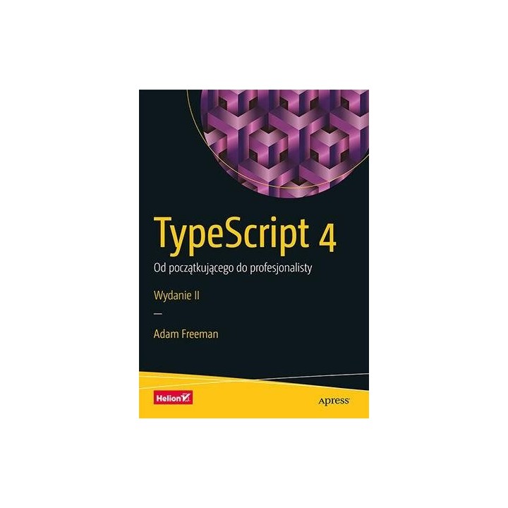TypeScript 4. Od początkującego do... w.2