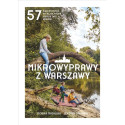 Mikrowyprawy z Warszawy