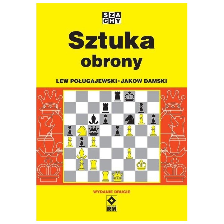 Szachy. Sztuka obrony w.2