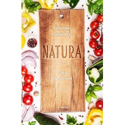 Natura. 8 dróg do zdrowia