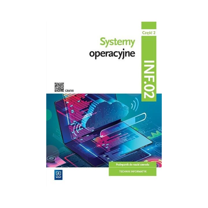 Systemy operacyjne INF.02. cz.2 WSiP