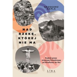 Nad rzekę, której nie ma