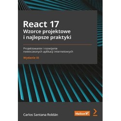 React 17. Wzorce projektowe i najlepsze.. w.3