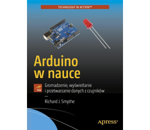 Arduino w nauce. Gromadzenie, wyświetlanie..