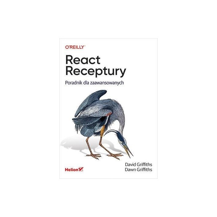 React. Receptury. Poradnik dla zaawansowanych