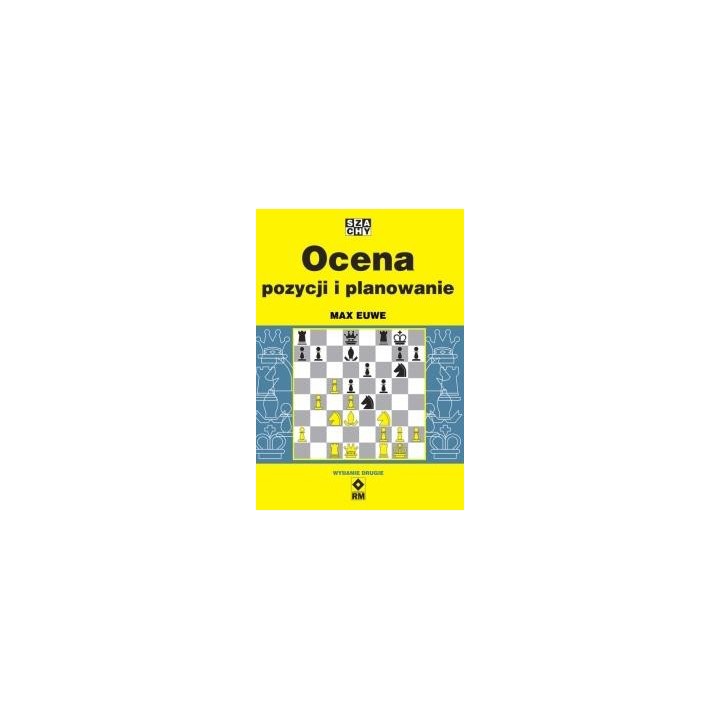 Ocena pozycji i planowanie