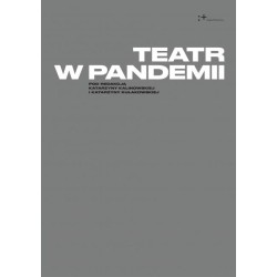 Teatr w pandemii
