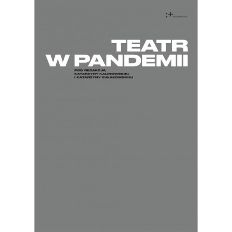Teatr w pandemii
