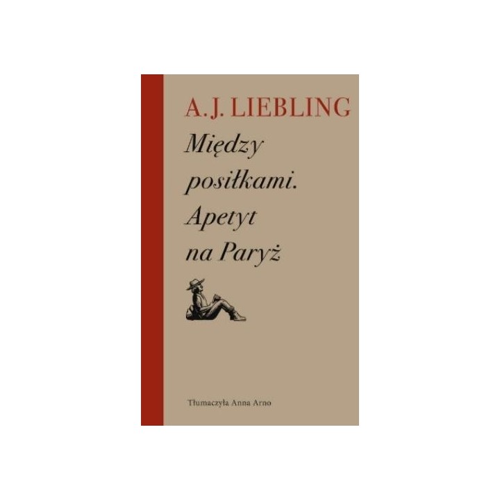 Między posiłkami. Apetyt na Paryż
