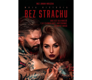 Bez strachu. Jaka jest siła marzeń...